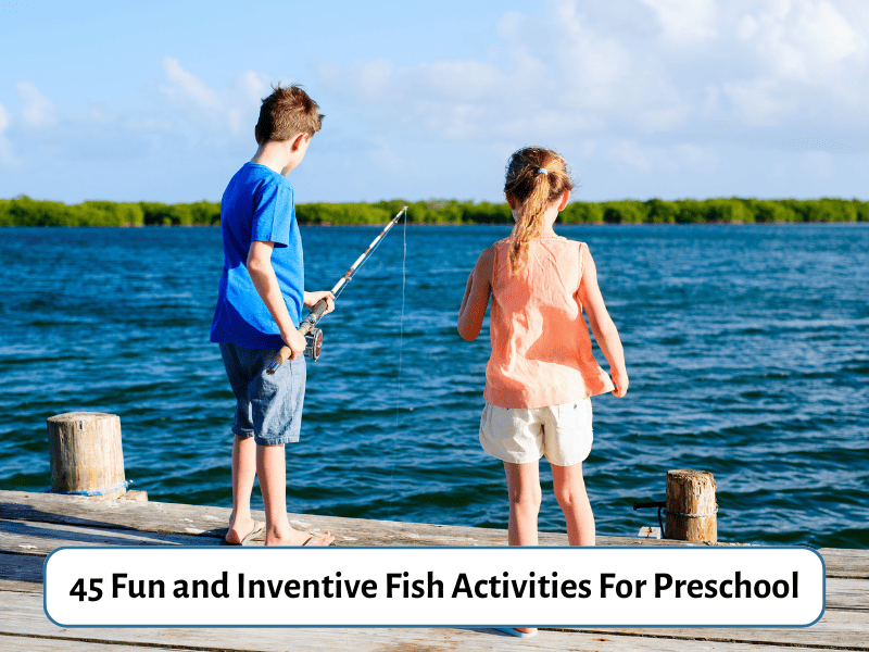 45 Fish Activities For Preschool: Art Projects And Lesson Ideas - Teaching  Expertise