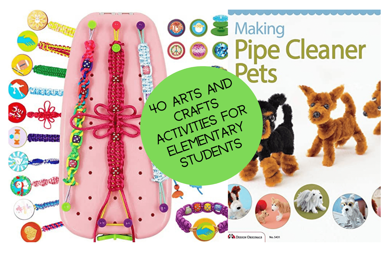 40 Arts and Crafts Activities for Elementary Students - Teaching Expertise