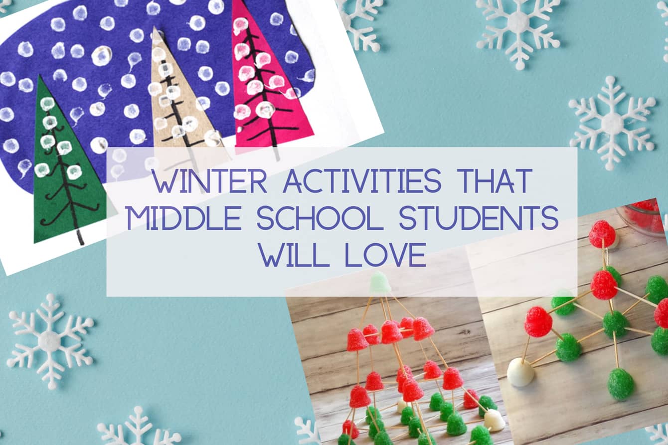 Winter Activities That Middle School Students Will Love Teaching winter-activities-that-middle-school-students-will-love-teaching