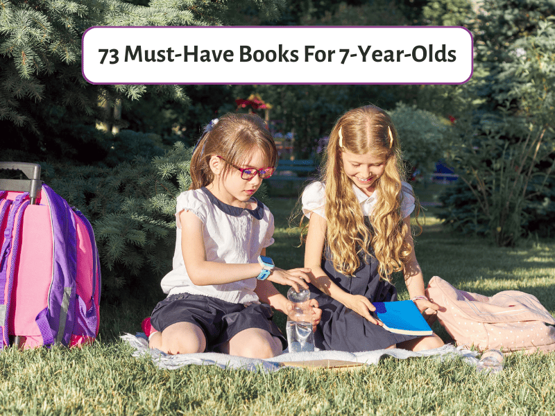 Best Books for 7-Year-Olds