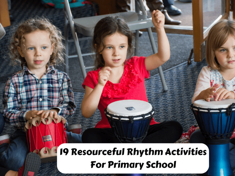 19 Resourceful Rhythm Activities For Primary School - Teaching Expertise
