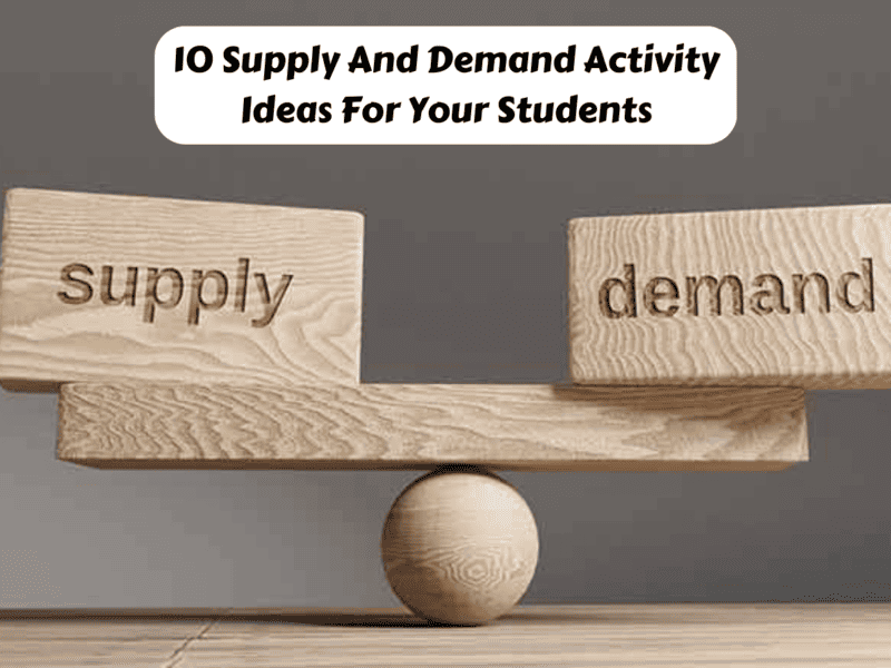 10-supply-and-demand-activity-ideas-for-your-students-teaching-expertise