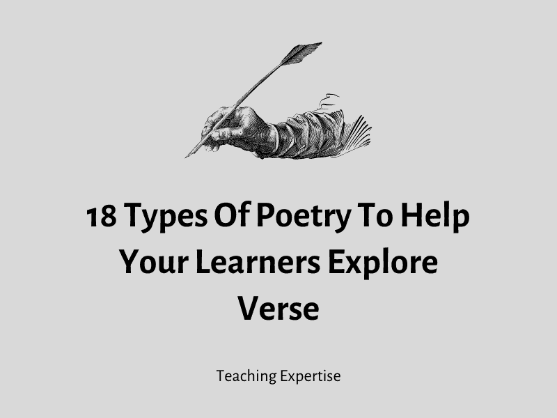 18 Types Of Poetry To Help Your Learners Explore Verse - Teaching Expertise