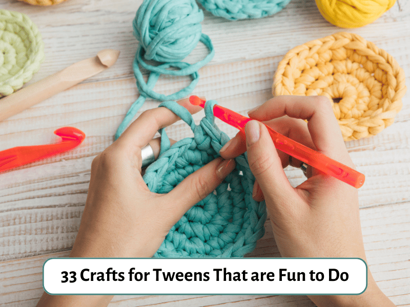 https://www.teachingexpertise.com/wp-content/uploads/2023/08/33-Crafts-for-Tweens-That-are-Fun-to-Do.png